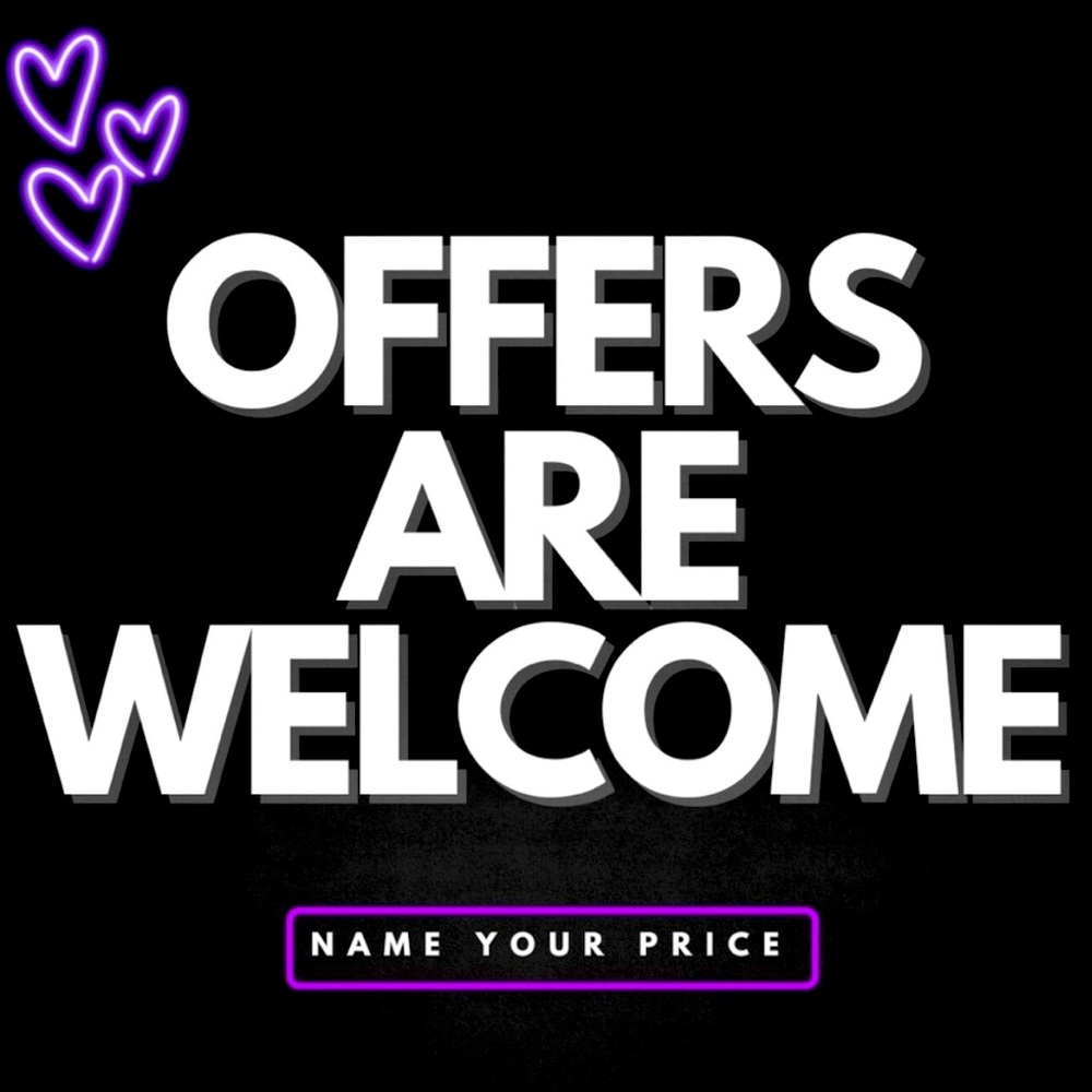 Please send reasonable offers